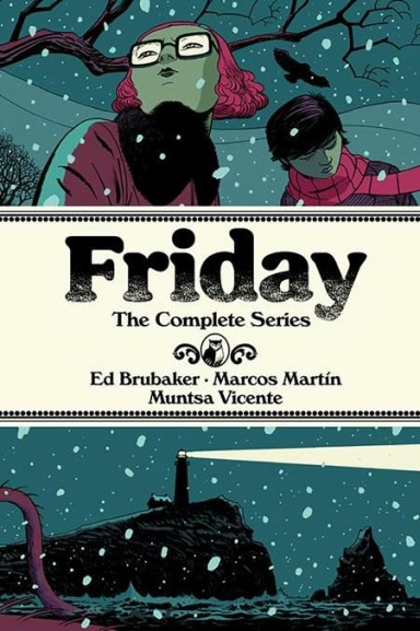 Friday DLX ED HC, Vol. 1