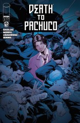 Death to Pachuco #3 (of 5)