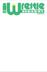 Wrestle Heist #1 (of 5)