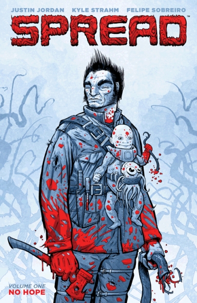 Spread, Vol. 1: No Hope TP