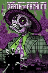 Death to Pachuco #5 (of 5)