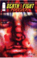 DEATH FIGHT FOREVER #2 (OF 5)