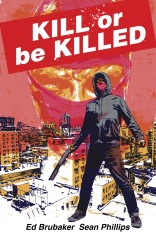 Kill Or Be Killed Compendium TP, Vol. 1