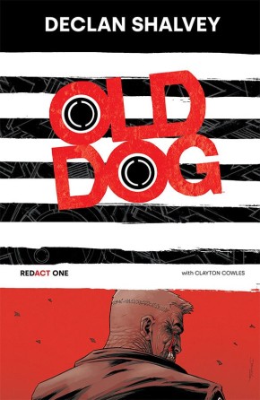 OLD DOG [REDACT ONE] BOOK 1 TP cover