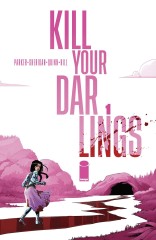 KILL YOUR DARLINGS #1
