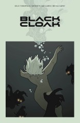 BLACK CLOAK, VOL. 1 TP