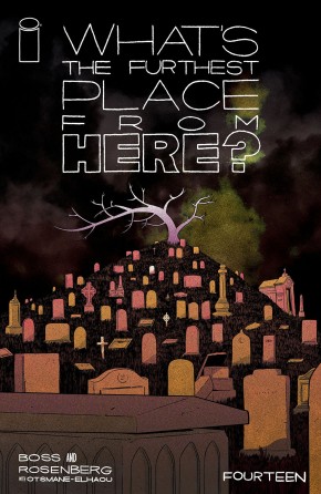 WHAT'S THE FURTHEST PLACE FROM HERE? #14 cover