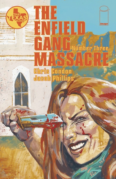 THE ENFIELD GANG MASSACRE #3 (OF 6)