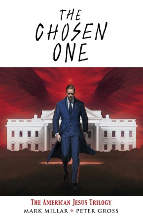 THE CHOSEN ONE: THE AMERICAN JESUS TRILOGY TP cover