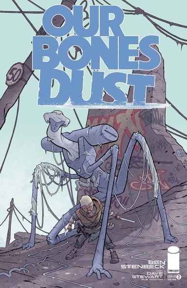 Our Bones Dust #2 (of 4)