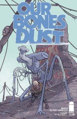 Our Bones Dust #2 (of 4)