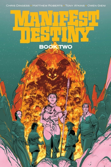 Manifest Destiny Deluxe Edition HC, Vol. 2