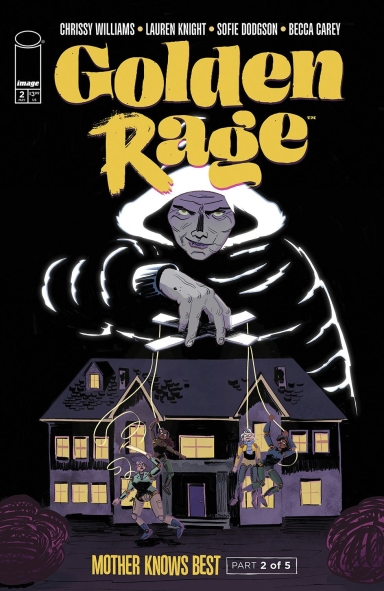 Golden Rage Mother Knows Best #2 (of 5)