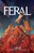FERAL, VOL. 4 TP