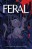 Feral TP, Vol. 1