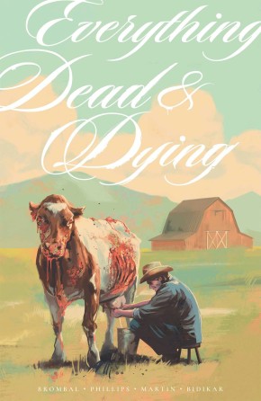 EVERYTHING DEAD & DYING TP cover
