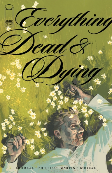 Everything Dead & Dying #2 (of 5)