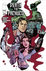 Death to Pachuco #1 (of 5)