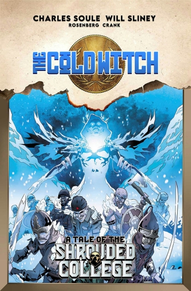Cold Witch A Tale Of The Shrouded College TP, Vol. 1