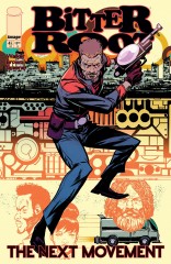 Bitter Root The Next Movement #4 (of 5)