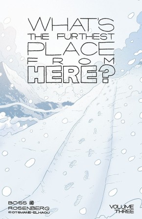 Whats The Furthest Place From Here TP, Vol. 3 cover