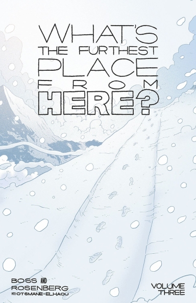 Whats The Furthest Place From Here TP, Vol. 3