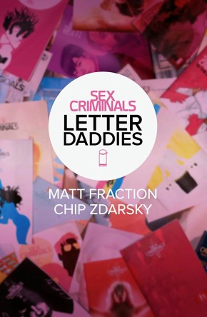 SEX CRIMINALS TP THE COLLECTED LETTER DADDIES cover