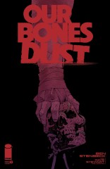Our Bones Dust #3 (of 4)