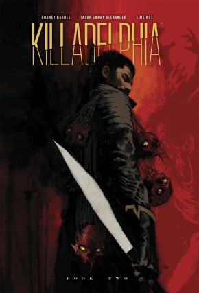 Killadelphia Deluxe Edition HC, Vol. 2 cover