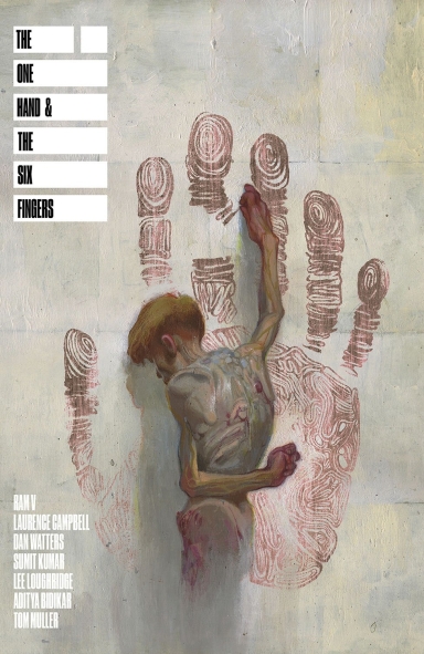 The One Hand And The Six Fingers TP, Vol. 1