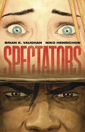 Spectators HC, Vol. 1 cover