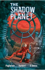 Shadow Planet TP, Vol. 1