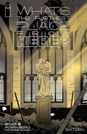 What's The Furthest Place From Here? #16 cover