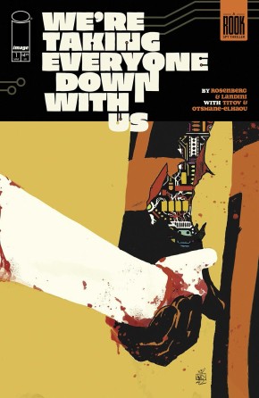 We're Taking Everyone Down With Us #1 (of 6) cover
