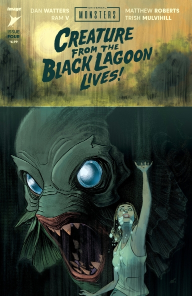 Universal Monsters: Creature From The Black Lagoon Lives! #4 (of 4)