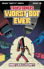 Transformers Worst Bot Ever TP, Vol. 1