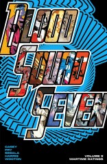 BLOOD SQUAD SEVEN: WAR TIME RATINGS, VOL. 3 TP