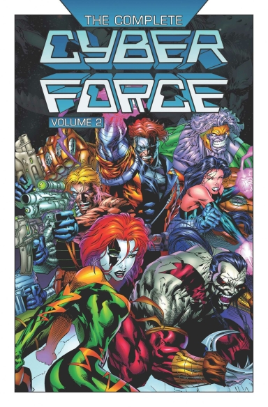 COMPLETE CYBERFORCE, VOL. 2 TP