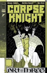 CORPSE KNIGHT #3 (OF 6)