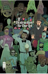 IF DESTRUCTION BE OUR LOT #1