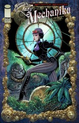 LADY MECHANIKA: THE MECHANICAL MENAGERIE #2 (OF 4)