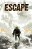 ESCAPE, VOL. 1 TP
