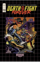 DEATH FIGHT FOREVER #3