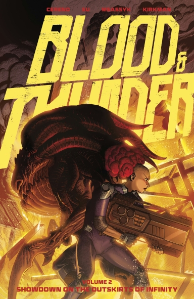 BLOOD & THUNDER: SHOWDOWN ON THE OUTSKIRTS OF INFINITY, VOL. 2 TP