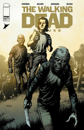 WALKING DEAD DELUXE #140 CVR A DAVID FINCH & DAVE MCCAIG (MR) cover