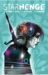 STARHENGE BOOK TWO A KISS FOR ATTICUS #1 (OF 4) CVR A LIAM SHARP