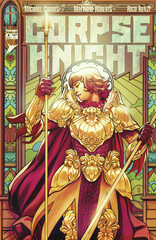 CORPSE KNIGHT #4 (OF 6) CVR A MATTHEW ROBERTS & RICO RENZI (MR)