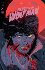 UNIVERSAL MONSTERS BLOOD OF THE WOLF MAN #2 (OF 4) CVR A LEOMACS & PIP MARTIN