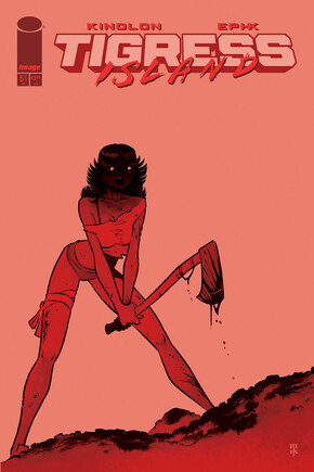 TIGRESS ISLAND #5 (OF 5) CVR A EPHK (MR) cover