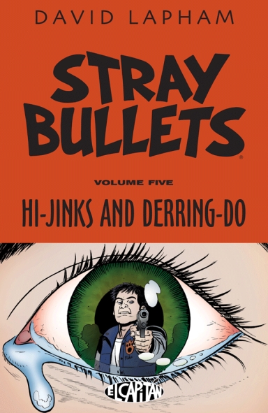 Stray Bullets, Vol. 5: Hi-Jinks And Derring-Do TP